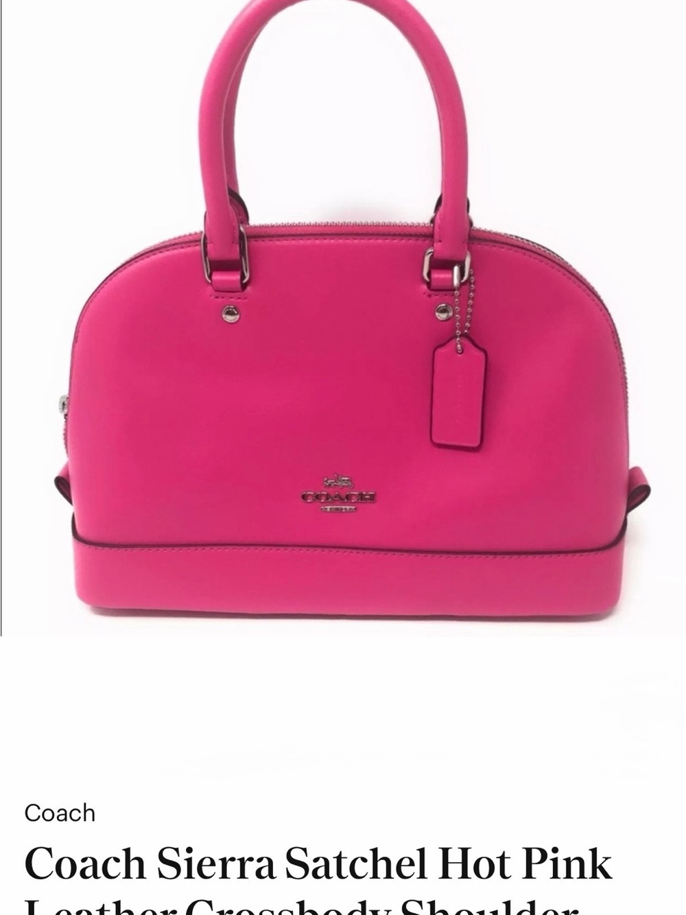 Coach Hot Pink Sierra Dome Satchel